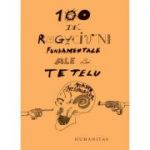 100 de rugăciuni fundamentale ale lui Tetelu