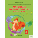 Arte vizuale și abilități practice - manual clasa a III-a