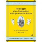 Heidegger și un hipopotam intră pe Poarta Raiului