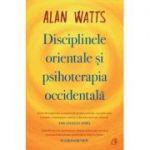 Disciplinele orientale și psihoterapia occidentală