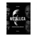 Metallica. Povestea din spatele cantecelor - Chris Ingham