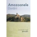 Amazoanele Dunării