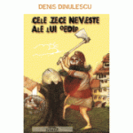 Cele 10 neveste ale lui Oedip - Denis Dinulescu