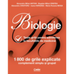 Biologie pentru admiterea la facultatile de medicina. 1800 de teste grile explicate - Alexandru Mihai Antohi