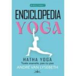 Enciclopedia Yoga - Andre Van Lysebeth