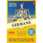 Limba germana: Simplu si eficient - Orlando Balas