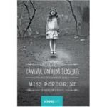 Miss Peregrine 1. Căminul copiilor deosebiți