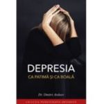 Depresia ca patima si ca boala Avdeev, Dmitri, prof. dr.