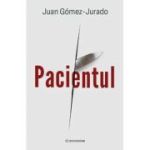 Pacientul - Juan Gomez-Jurado