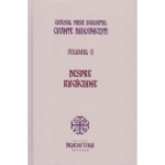 Despre rugaciune. Cuvinte duhovnicesti volumul 6. Editie cartonata - Cuviosul Paisie Aghioritul