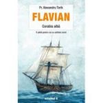 Flavian. Corabia albă. vol. 6