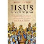 Iisus, Dumnezeu si Om