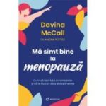 Ma simt bine la menopauza