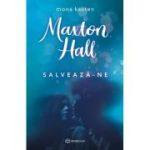 Maxton Hall. Salveaza-ne