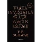 Viata invizibila a lui Addie LaRue