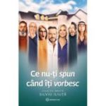 Ce nu-ti spun cand iti vorbesc