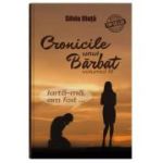 Cronicile unui barbat - Vol. 3