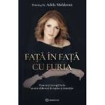 Fată în față cu furia