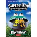 Super Pisoi #2. Super Pisoi si Clubul de Benzi Desenate. Perspective - Dav Pilkey