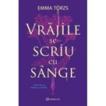 Vrăjile se scriu cu sânge