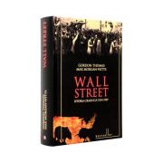 Wall street. Istoria crahului din 1929