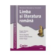 LIMBA SI LITERATURA ROMANA - cls. a IX-a