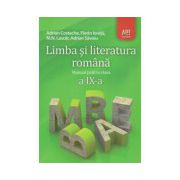 Limba si literatura romana manual pentru clasa a IX-a, Adrian Costache