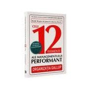 Cele 12 elemente ale managementului performant