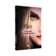 Furia, vol. 3 Jurnalele vampirilor