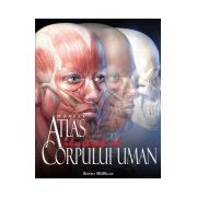 Marele atlas ilustrat al corpului uman (reeditare)