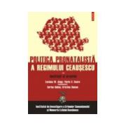 Politica pronatalista a regimului Ceausescu (vol. 2): Institutii si practici