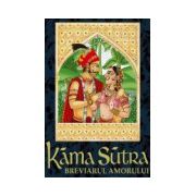 Kama Sutra. Breviarul amorului de Vatsayayana