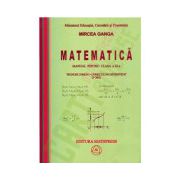 Matematica: Manual pentru clasa a XI-a- Ganga, Trunchi comun+curriculum diferentiat (3 ore)