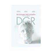 Dictionar grec-roman. Volumul II, B