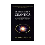 Atingerea cuantică – Puterea de a vindeca