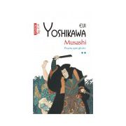 Musashi. Poarta spre glorie (vol. II)