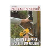 Circuite electrice in casa si imprejurimi