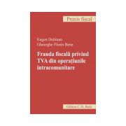 Frauda fiscala privind TVA din operatiunile intracomunitare
