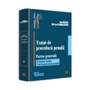 Tratat de procedură penală. Partea generală (În lumina noului Cod de procedură penală)
