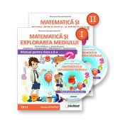 MATEMATICĂ ŞI EXPLORAREA MEDIULUI MANUAL PENTRU CLASA A II-A (ediție tipărită+ediție digitală)