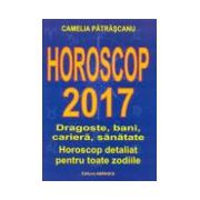 Horoscop 2017 - Dragoste, bani, cariera, sanatate