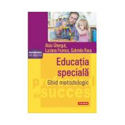 Educatia speciala. Ghid metodologic
