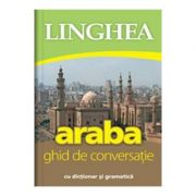 Araba. Ghid De Conversatie Cu Dictionar Si Gramatica