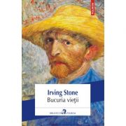 Bucuria vieţii (ediţia 2018)  Irving Stone