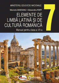 Elemente de limba latina si de cultura romanica - Marcela Gratianu