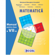 Matematica. Manual pentru clasa a VII-a - Sigma