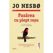 Pasărea cu piept roșu - Jo Nesbø