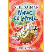 Noroc cu laptele...  - Neil Gaiman
