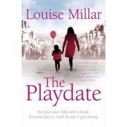 The Playdate - Louise Millar