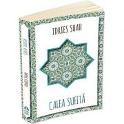 Calea Sufita - Idries Shah